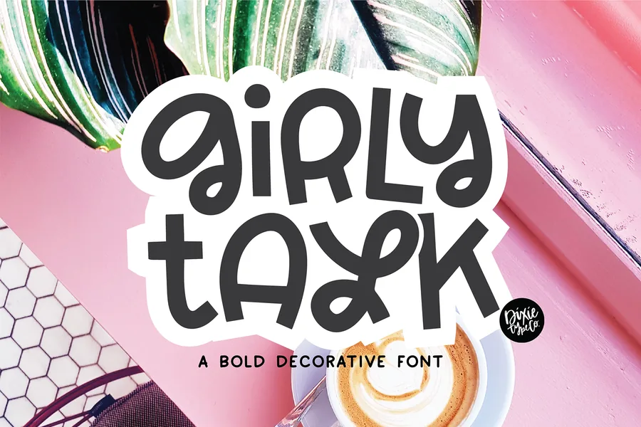 Girly Talk — whimsical font preview