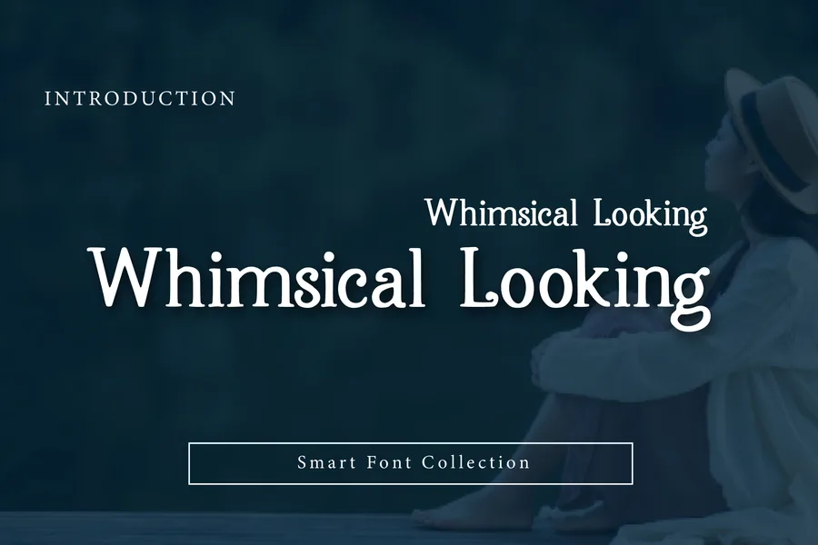 Whimsical Looking — whimsical font preview